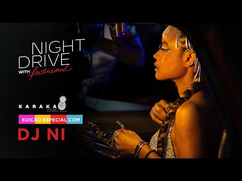 DJ NI: Performance Exclusiva no Night Drive with Ferdinand
