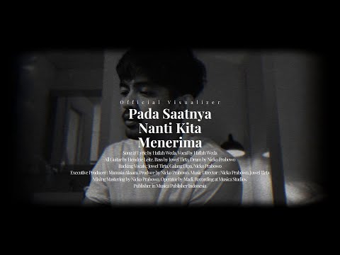 Thumbnail Video Pada Saatnya Nanti Kita Menerima