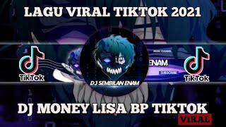 Download lagu DJ MONEY LISA BLACKPINK PARGOY REBORN WOLFGANG | VIRAL TIKTOK TERBARU 2021 || DJ SEMBILAN ENAM mp3 Download lagu DJ MONEY LISA BLACKPINK PARGOY REBORN WOLFGANG | VIRAL TIKTOK TERBARU 2021 || DJ SEMBILAN ENAM mp3