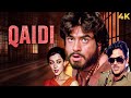 Jeetendra S Superhit 80s BLOCKBUSTER Action Full Movie 4K QAIDI 1984 Shatrughan Sinha Hema Malini