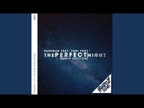 The Perfect Night (Xelerator Remix Extended)