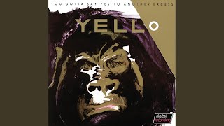 You Gotta Say Yes To Another Excess (Club Mix / Remastered 2005)