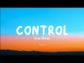Control Zoe Wees Lyrics Video