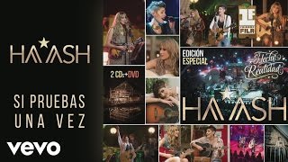HA-ASH - Si Pruebas una Vez Versión Acústica [Cover Audio]