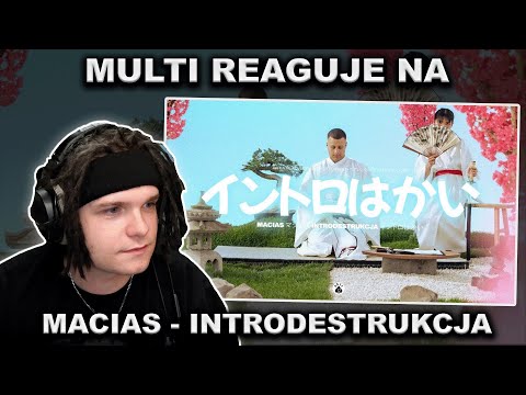 MULTI reaguje na MACIAS - INTRODESTRUKCJA