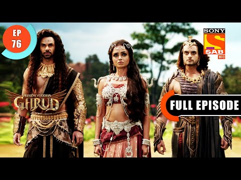 Aditi Comes To Show Gratitude To Garud- Dharm Yoddha Garud - Ep 76- Full Episode - 9 June 2022