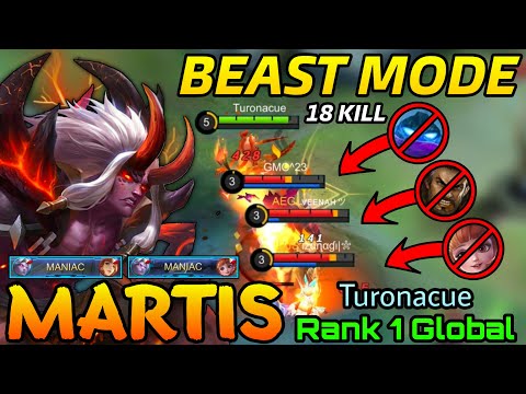 2x MANIAC!! Martis Beast Mode 18 Kills! - Top 1 Global Martis by Turonacue - MLBB