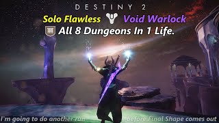 Every Destiny 2 Dungeon Solo Flawless In 1 Life With No Wipes, Void Warlock (Season of the Wish)