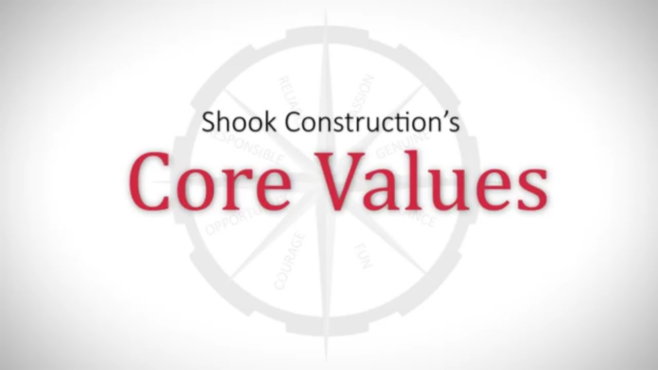 Shook Construction | Core Values