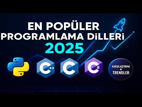 En Popüler Programlama Dilleri 2025: Python, C++, C, C# Karşılaştırma & Trendler