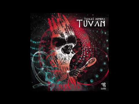 Thales Dumbra - Tuvan (Original Mix)