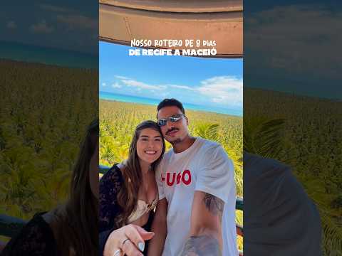 ROTEIRO DE RECIFE A MACEIÓ | SÃO MIGUEL DOS MILAGRES | MARAGOGI | PRAIA DO GUNGA