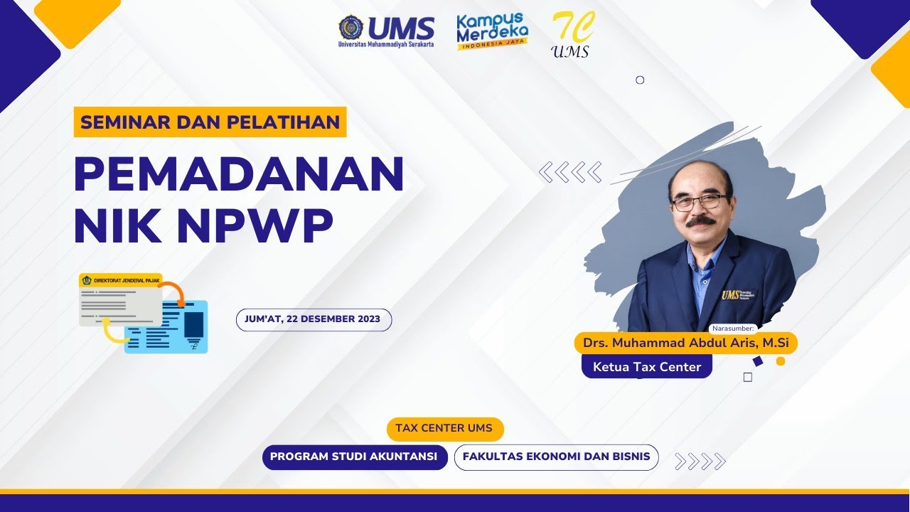 Seminar dan Pelatihan Perpajakan Pemadanan NIK NPWP