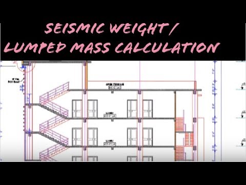 Part of a video titled How To Calculate Seismic Weight (Lumped Mass) Of A Building