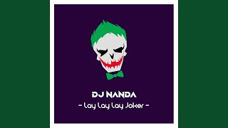 Lay Lay Lay Joker