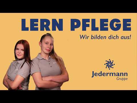 Lern Pflege! Ausbildung bei der Jedermann Gruppe
