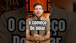 ENTENDA COMO O DÓLAR SE TORNOU A PRINCIPAL MOEDA DO MUNDO