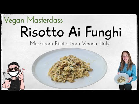 Vegan Italy: Vegan Mushroom Risotto