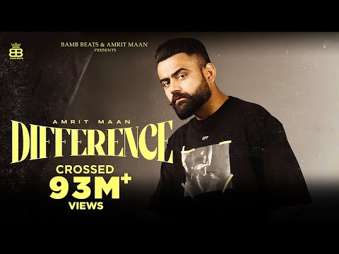 Difference : Amrit Maan ft Sonia Maan | Punjabi Song