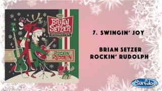 Swingin' Joy - The Brian Setzer Orchestra