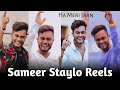 Sameer Staylo Reels | Sameer Staylo Shorts | Ha Meri Jaan Reels | Instagram Reels | NG Reels
