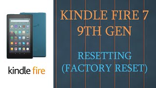 Resetting Amazon Kindle Fire 7