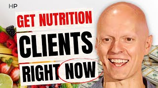 How To GET MORE CLIENTS For Your Nutrition Business (Without the Hustle, Grind, Or Chase)