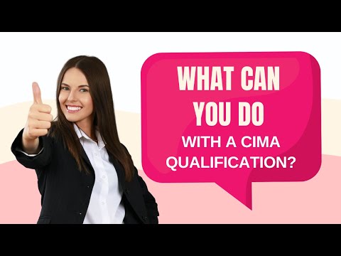 What can you do with a CIMA qualification?