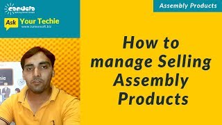 Retail Software: How to sell Assembly Products
