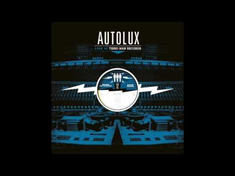 AUTOLUX — Brainwasher (Live at Third Man Records)