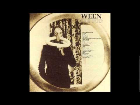 Ween - The Pod (1991) [Full Album]