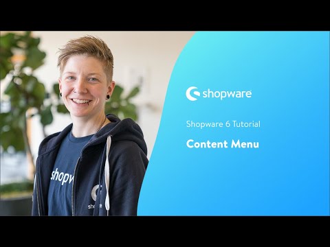 Content Menu (Shopware 6 Tutorial EN)