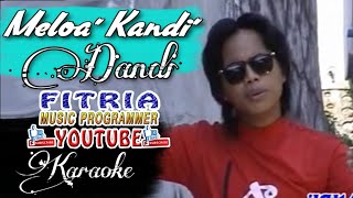 Download lagu MELOA' KANDI' || DANDI || LAGU DAERAH MANDAR KARAOKE TANPA VOKAL mp3 Download lagu MELOA' KANDI' || DANDI || LAGU DAERAH MANDAR KARAOKE TANPA VOKAL mp3