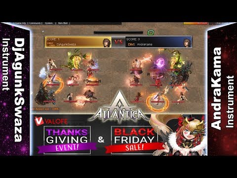 Titan 26/11/2017 PM - DjAgunkSwaza vs AndraKama - Atlantica Online