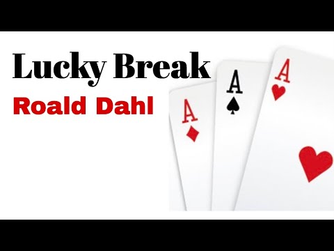 Roald Dahl | Lucky Break - Full audiobook with text (AudioEbook)