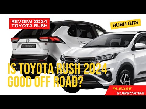 2024 Is Toyota Rush good for off road?
