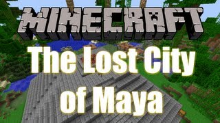 preview picture of video 'Minecraft - Custom Map - The Lost City of Maya Part 1'