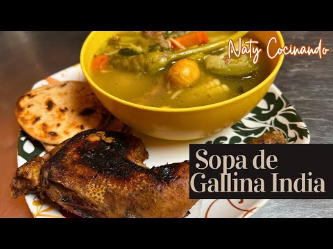 SOPA DE GALLINA INDIA receta salvadoreña