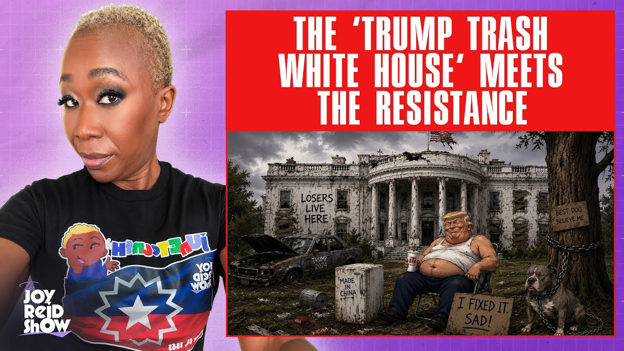 ‘Trump Trash White House’ Meets the Resistance | The Joy Reid Show LIVE!