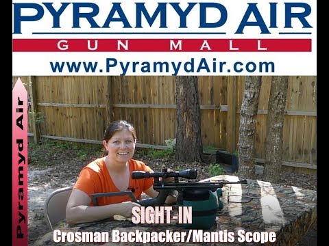 Crosman BackPacker and The Mantis Scope Sight In