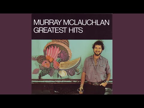 Maybe Tonight - Murray Mclauchlan