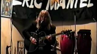 Eric Mantel (1995) One Rainy Wish LIVE! - Super Rare Footage!