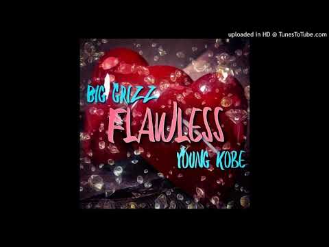 Young Kobe - Flawless ft Big Grizz