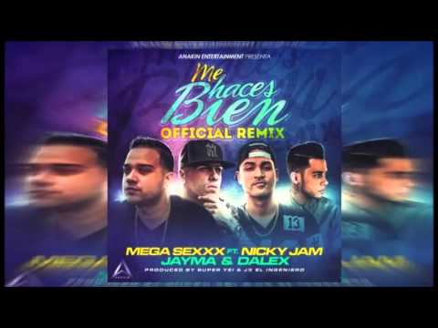 Mega Reggaeton Nuevo 2015  Sexxx Ft. Nicky Jam Y Jayma y Dalex - Me Haces Bien (Official Remix)