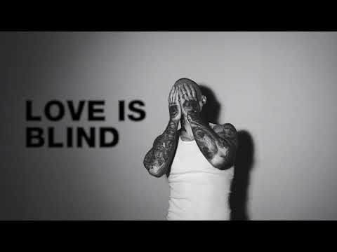 Video thumbnail for Love is Blind