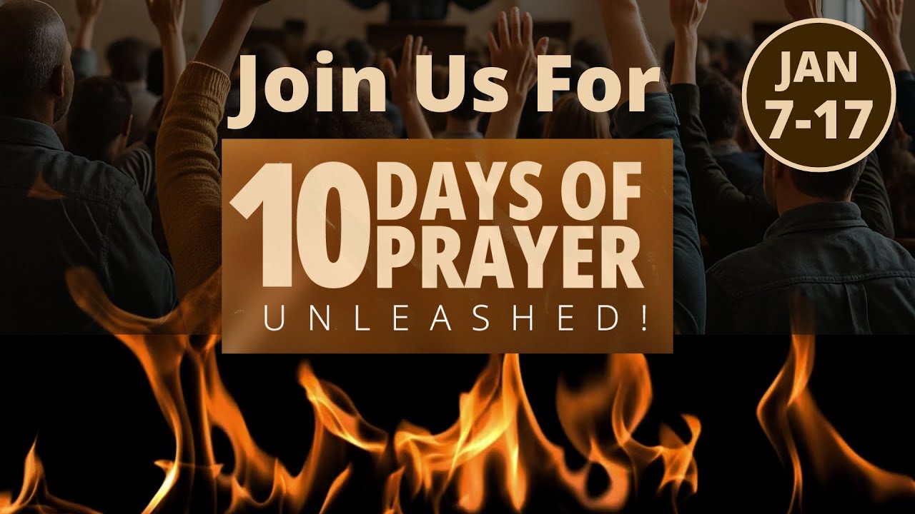 UNLEASHED | 10 Days of Prayer 2026 Promo