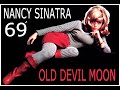 NANCY SINATRA - Old Devil Moon, 1969. Collage Tribute