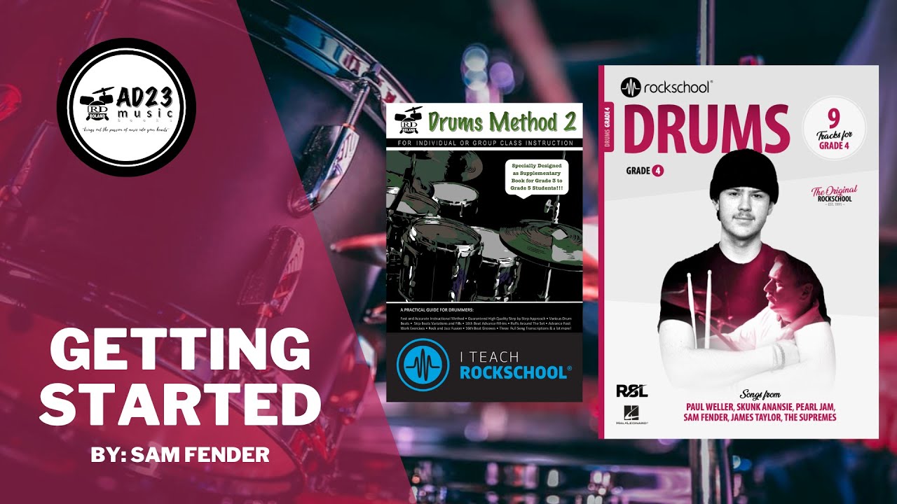 Getting Started | Rockschool Drums Grade 4 2024