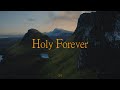 Holy Forever | Piano Karaoke [Lower Key of F]