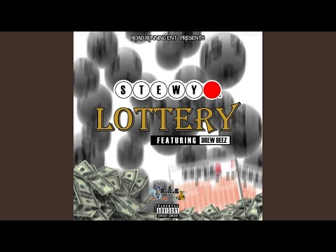 Lottery (feat. Drew Beez)